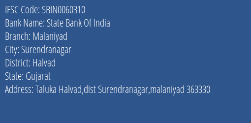 State Bank Of India Malaniyad Branch Halvad IFSC Code SBIN0060310