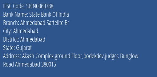 State Bank Of India Ahmedabad, Sattelite Br Branch IFSC Code