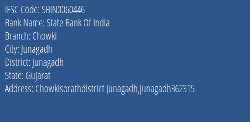 State Bank Of India Chowki Branch IFSC Code