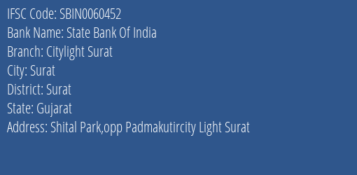 State Bank Of India Citylight Surat Branch, Branch Code 060452 & IFSC Code SBIN0060452