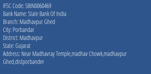 State Bank Of India Madhavpur Ghed Branch IFSC Code