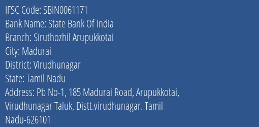 State Bank Of India Siruthozhil Arupukkotai Branch Virudhunagar IFSC Code SBIN0061171
