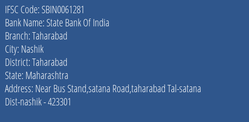 State Bank Of India Taharabad Branch Taharabad IFSC Code SBIN0061281