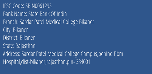 State Bank Of India Sardar Patel Medical College, Bikaner Branch IFSC Code