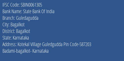 State Bank Of India Guledagudda Branch Bagalkot IFSC Code SBIN0061305