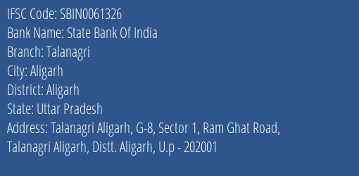 State Bank Of India Talanagri Branch Aligarh IFSC Code SBIN0061326