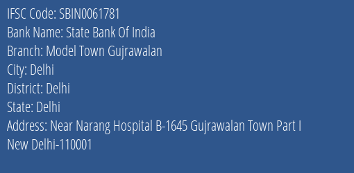 State Bank Of India Model Town Gujrawalan Branch Delhi IFSC Code SBIN0061781