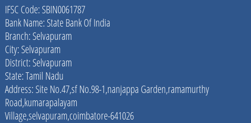 State Bank Of India Selvapuram Branch Selvapuram IFSC Code SBIN0061787