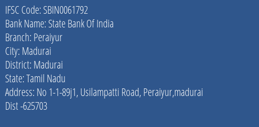 State Bank Of India Peraiyur Branch Madurai IFSC Code SBIN0061792