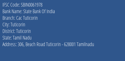 State Bank Of India Cac Tuticorin Branch Tuticorin IFSC Code SBIN0061978