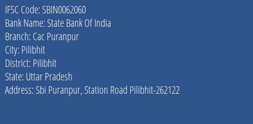 State Bank Of India Cac Puranpur Branch Pilibhit IFSC Code SBIN0062060