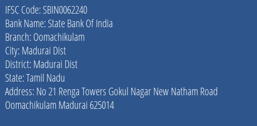 State Bank Of India Oomachikulam Branch Madurai Dist IFSC Code SBIN0062240