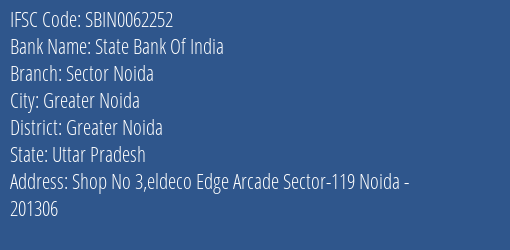 State Bank Of India Sector Noida Branch IFSC Code
