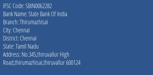 State Bank Of India Thirumazhisai Branch Chennai IFSC Code SBIN0062282