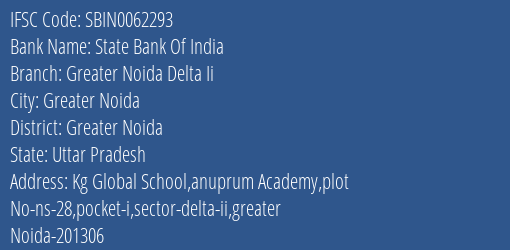 State Bank Of India Greater Noida Delta Ii Branch IFSC Code