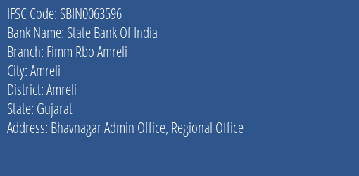 State Bank Of India Fimm Rbo Amreli Branch, Branch Code 063596 & IFSC Code SBIN0063596