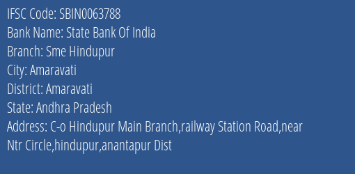 State Bank Of India Sme Hindupur Branch Amaravati IFSC Code SBIN0063788
