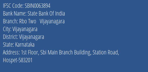 State Bank Of India Rbo Two Vijayanagara Branch Vijayanagara IFSC Code SBIN0063894