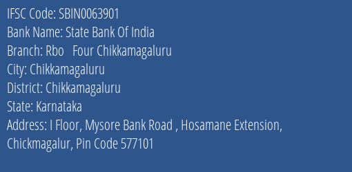 State Bank Of India Rbo Four Chikkamagaluru Branch, Branch Code 063901 & IFSC Code Sbin0063901
