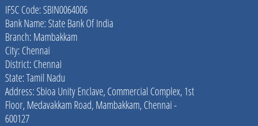 State Bank Of India Mambakkam Branch Chennai IFSC Code SBIN0064006