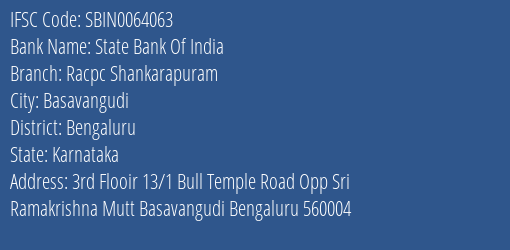 State Bank Of India Racpc Shankarapuram Branch Bengaluru IFSC Code SBIN0064063
