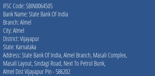 State Bank Of India Almel Branch Vijayapur IFSC Code SBIN0064505