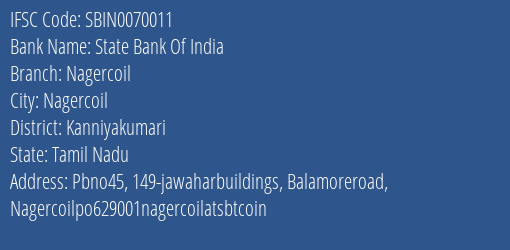 State Bank Of India Nagercoil Branch Kanniyakumari IFSC Code SBIN0070011