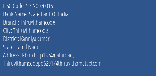 State Bank Of India Thiruvithamcode Branch Kanniyakumari IFSC Code SBIN0070016