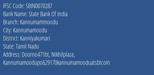 State Bank Of India Kannumammoodu Branch Kanniyakumari IFSC Code SBIN0070287