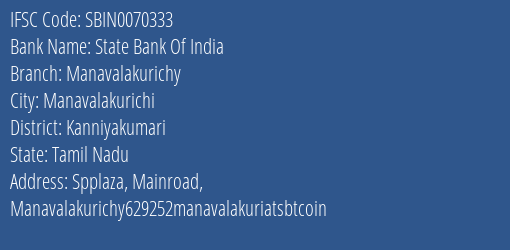 State Bank Of India Manavalakurichy Branch Kanniyakumari IFSC Code SBIN0070333