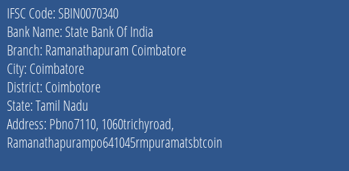 State Bank Of India Ramanathapuram Coimbatore Branch Coimbotore IFSC Code SBIN0070340