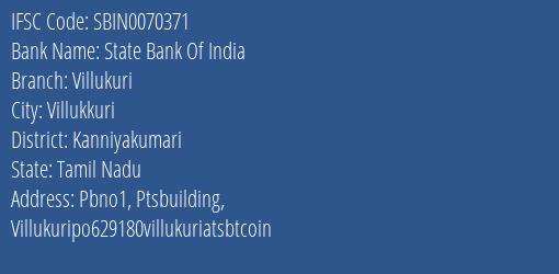 State Bank Of India Villukuri Branch Kanniyakumari IFSC Code SBIN0070371
