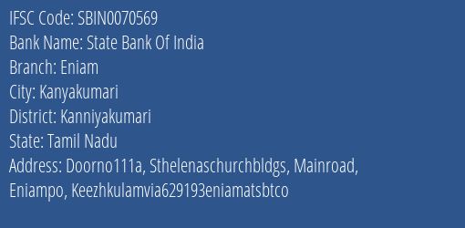 State Bank Of India Eniam Branch Kanniyakumari IFSC Code SBIN0070569