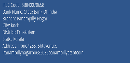 State Bank Of India Panampilly Nagar Branch, Branch Code 070658 & IFSC Code Sbin0070658