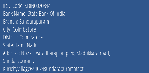 State Bank Of India Sundarapuram Branch Coimbatore IFSC Code SBIN0070844