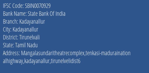 State Bank Of India Kadayanallur Branch Tirunelvali IFSC Code SBIN0070929