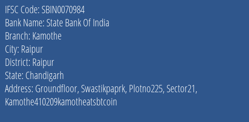 State Bank Of India Kamothe Branch Raipur IFSC Code SBIN0070984