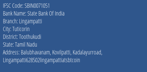 State Bank Of India Lingampatti Branch Toothukudi IFSC Code SBIN0071051