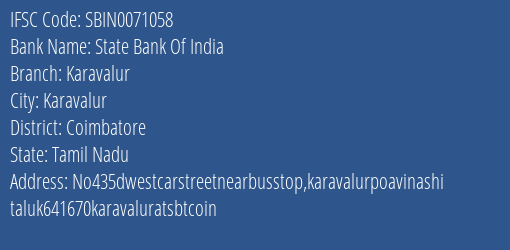 State Bank Of India Karavalur Branch Coimbatore IFSC Code SBIN0071058