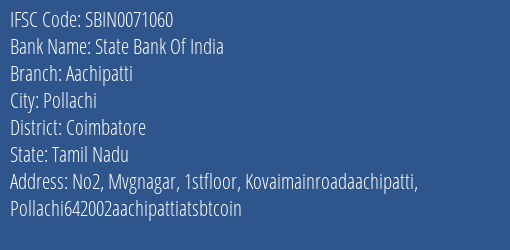 State Bank Of India Aachipatti Branch Coimbatore IFSC Code SBIN0071060