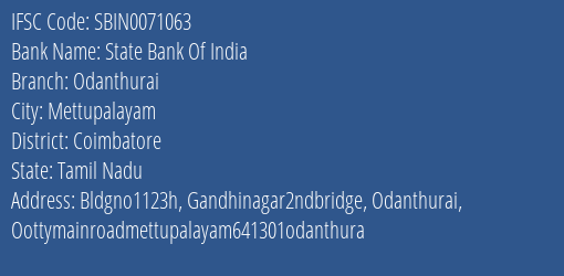 State Bank Of India Odanthurai Branch Coimbatore IFSC Code SBIN0071063