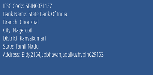 State Bank Of India Choozhal Branch Kanyakumari IFSC Code SBIN0071137