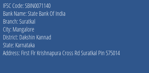 State Bank Of India Suratkal Branch Dakshin Kannad IFSC Code SBIN0071140