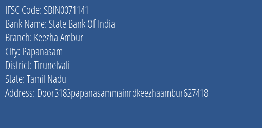 State Bank Of India Keezha Ambur Branch Tirunelvali IFSC Code SBIN0071141