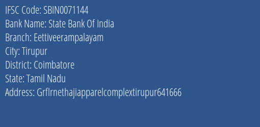State Bank Of India Eettiveerampalayam Branch Coimbatore IFSC Code SBIN0071144