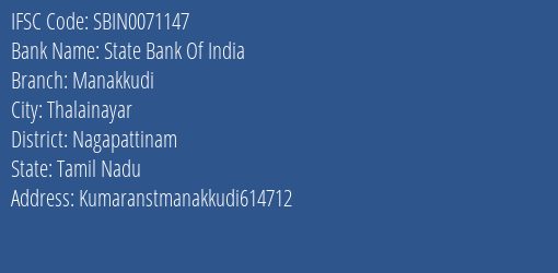 State Bank Of India Manakkudi Branch Nagapattinam IFSC Code SBIN0071147
