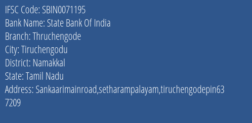 State Bank Of India Thruchengode Branch, Branch Code 071195 & IFSC Code Sbin0071195