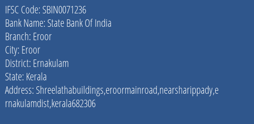 State Bank Of India Eroor Branch, Branch Code 071236 & IFSC Code Sbin0071236