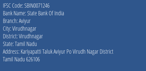 State Bank Of India Aviyur Branch Virudhnagar IFSC Code SBIN0071246
