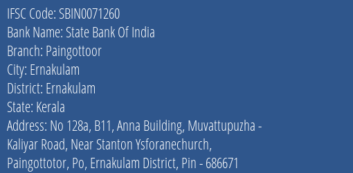 State Bank Of India Paingottoor Branch Ernakulam IFSC Code SBIN0071260